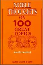 Noble Thoughts on 100 Great Topics