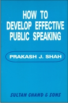 How to Develop Effective Public Speaking
