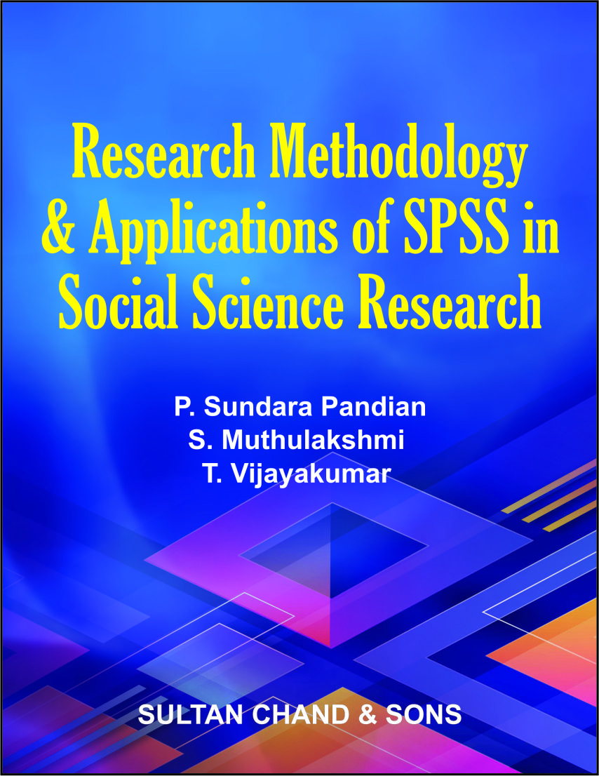 Research Methodology & Applications of SPSS in Social Science Research