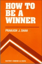 How to be a Winner