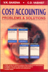 Cost Accounting - Problems & Solutions