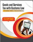 Goods and Services Tax with Customs Law