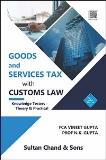 Goods and Services Tax with Customs Law