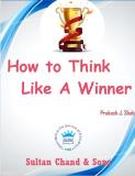 How to Think Like a Winner