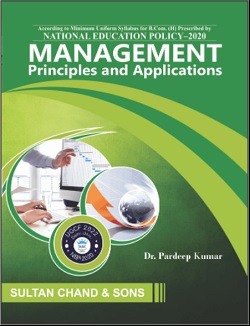 MANAGEMENT Principles and Applications
